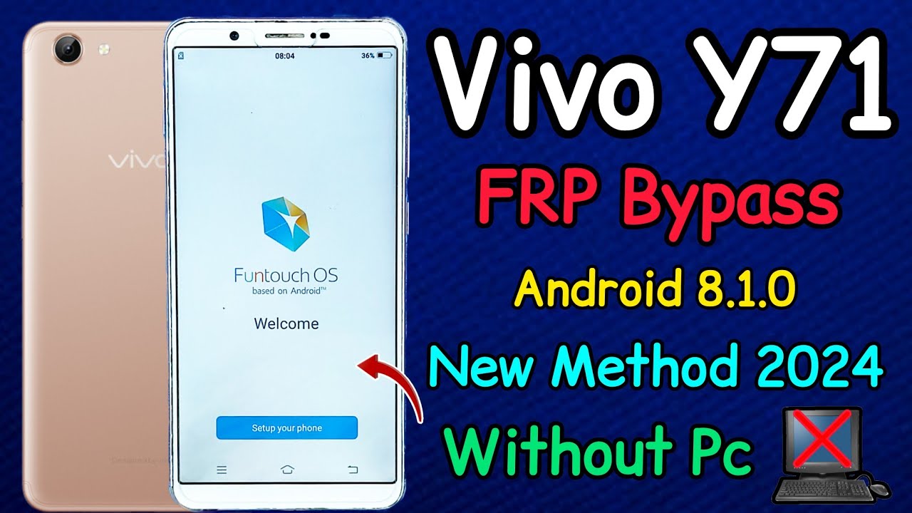 Vivo Y71, Y71i (1801) || FRP Bypass || Android 8.1.0 || Gmail I'd Forgot Password || Without Pc 2024