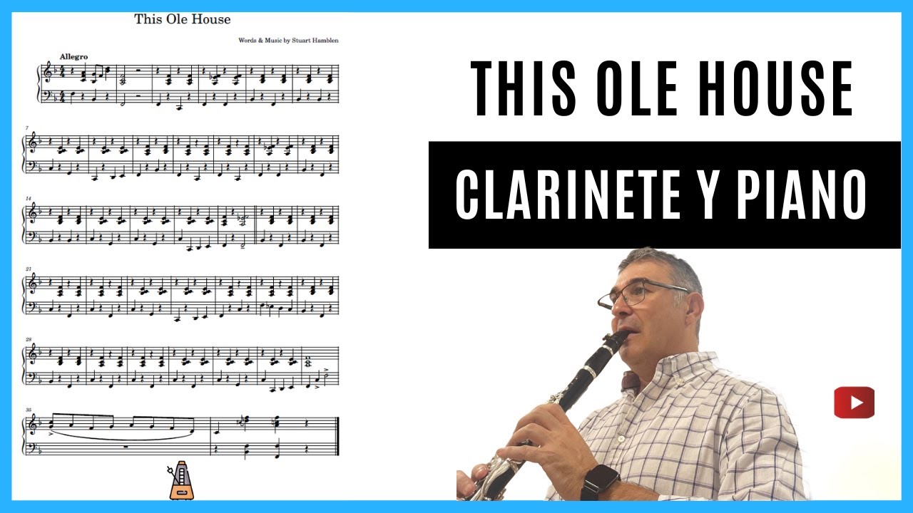 🎹🎹 This ole House para clarinete y piano por Javier Huertas