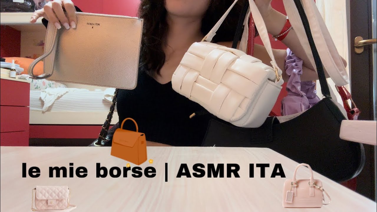 ASMR ITA || le mie borse ||