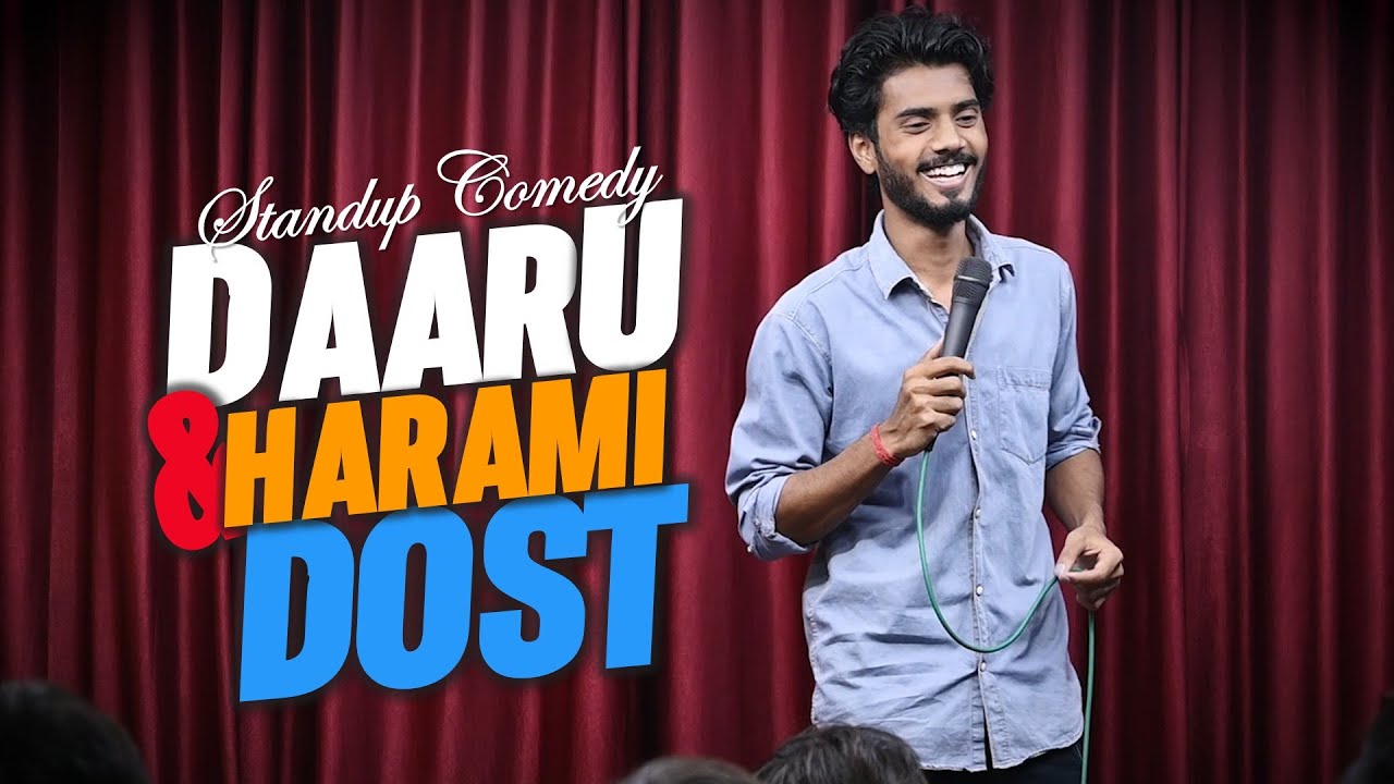 DAARU & HARAMI DOST || Stand Up Comedy || Aditya Mehta