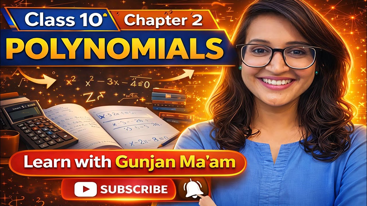 POLYNOMIALS Class 10 🔥 Chapter 2  Maths Full Explanation | Zero to Hero 🔥