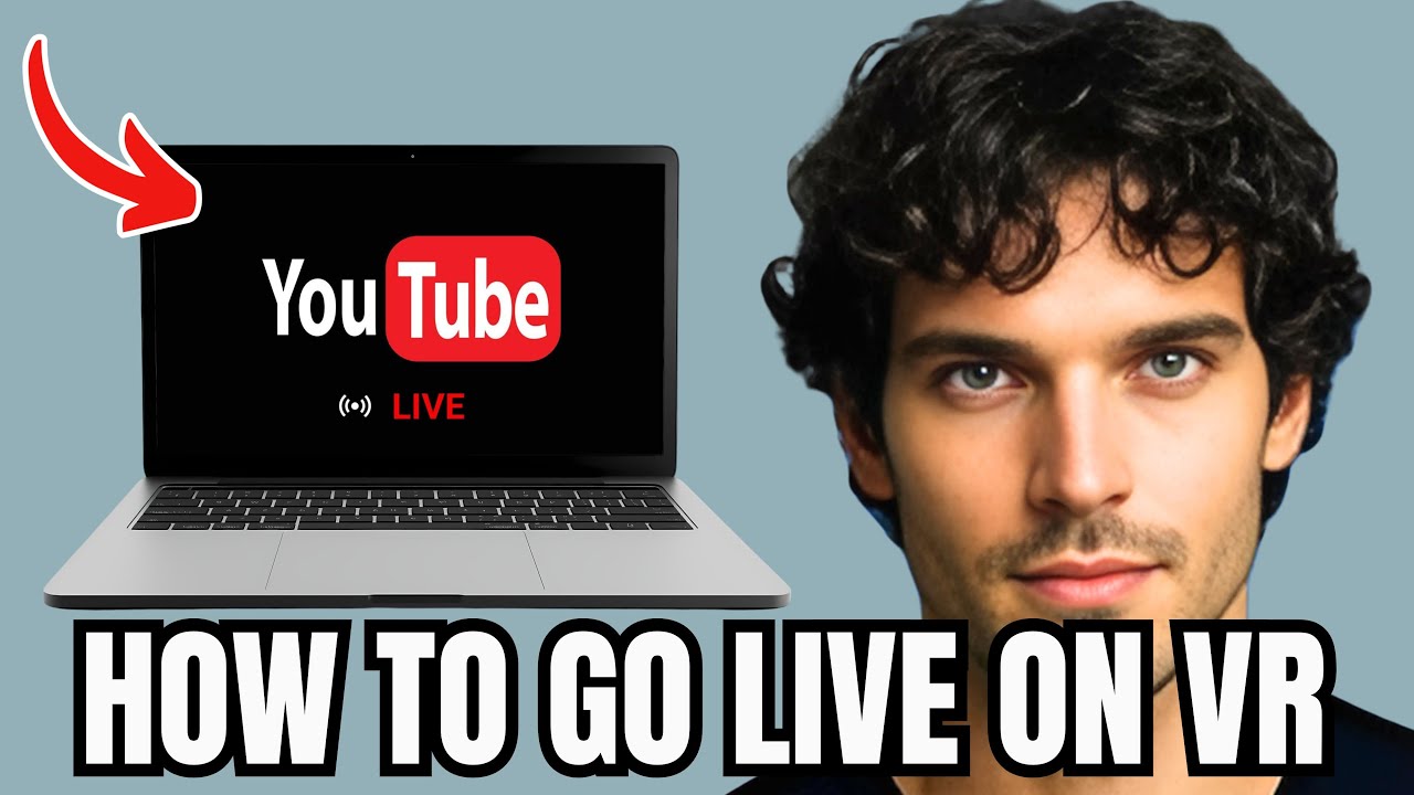 How To Go Live On VR On Youtube - Full Guide 2025 (UPDATED)