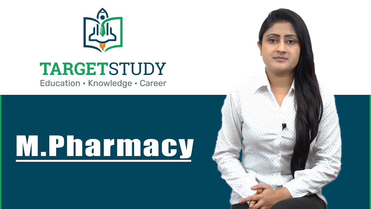 M Pharm | Master of Pharmacy | M Pharm Course Details | M Pharma Jobs and Salary