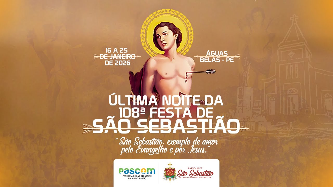 ÚLTIMA NOITE DA 108ª FESTA DE SÃO SEBASTIÃO 2026