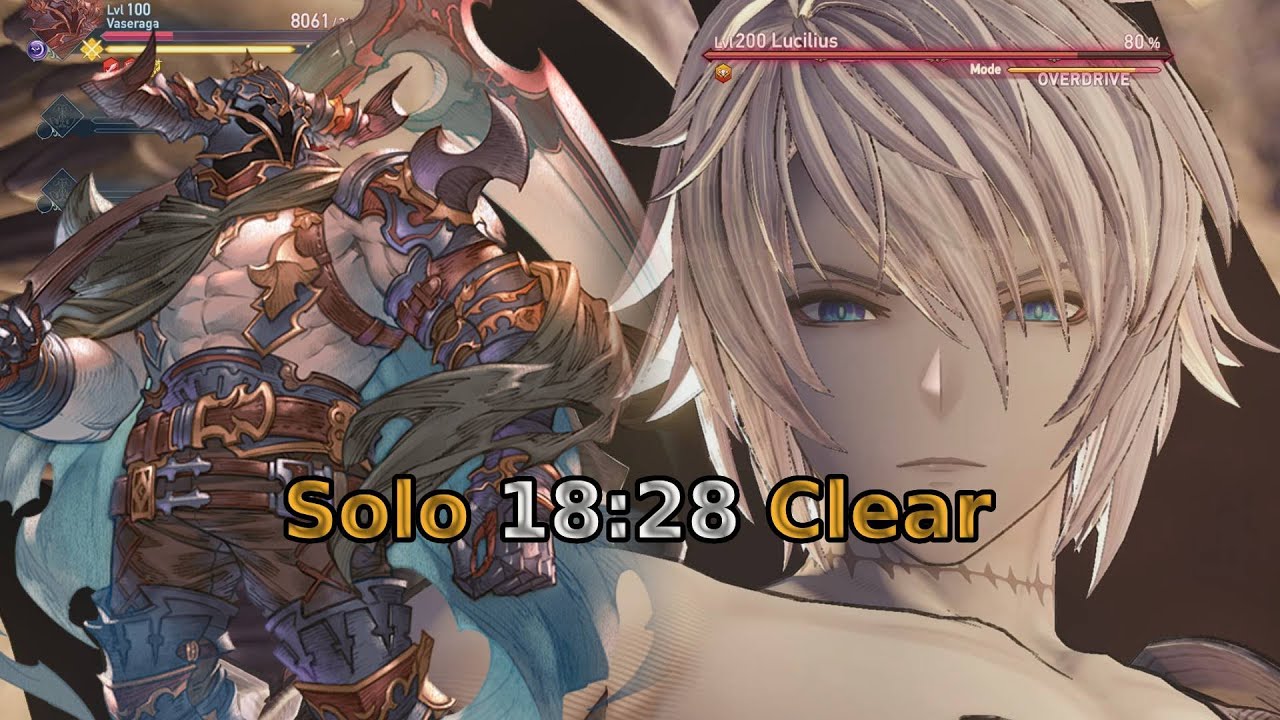 Vaseraga Solo [No AI] vs Lucilius in 18:28 - Proud Difficulty - Granblue Relink