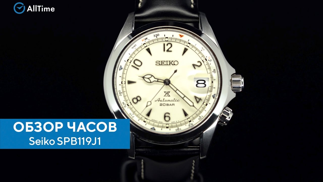 Обзор часов Seiko SPB119J1. Японские механические наручные часы. Alltime