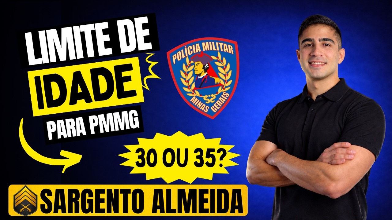 Limite de Idade Para PMMG: Vai aumentar para 35 anos?