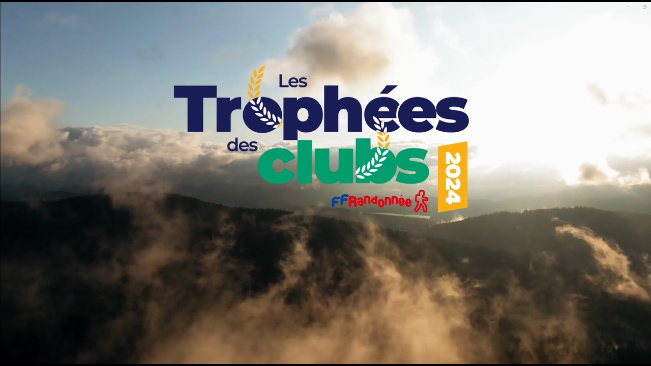 Les troph&eacute;es des clubs FFRandonn&eacute;e saison 2