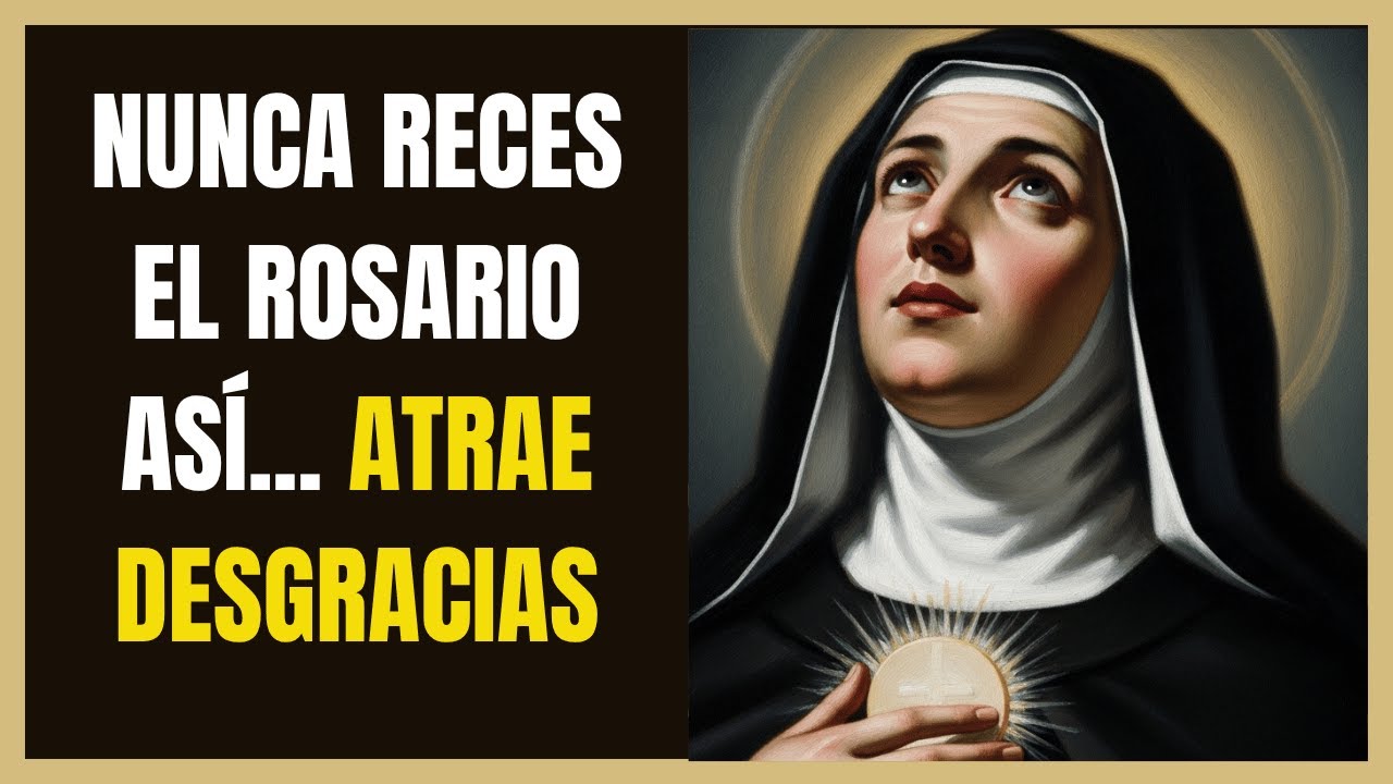 "CUIDADO: Estás Rezando el Rosario de Forma Peligrosa (Santa Teresa Revela La Verdad)"