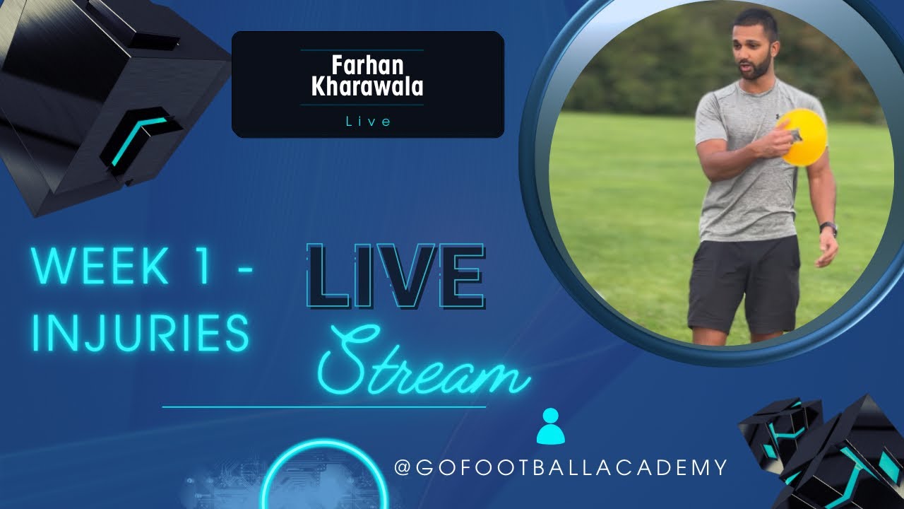 GFA Live - Week 1 | Injuries