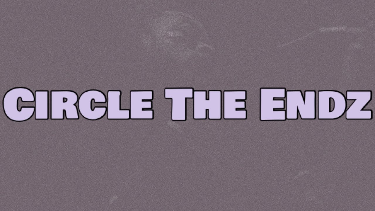 Dutchavelli - Circle The Endz (Lyrics)