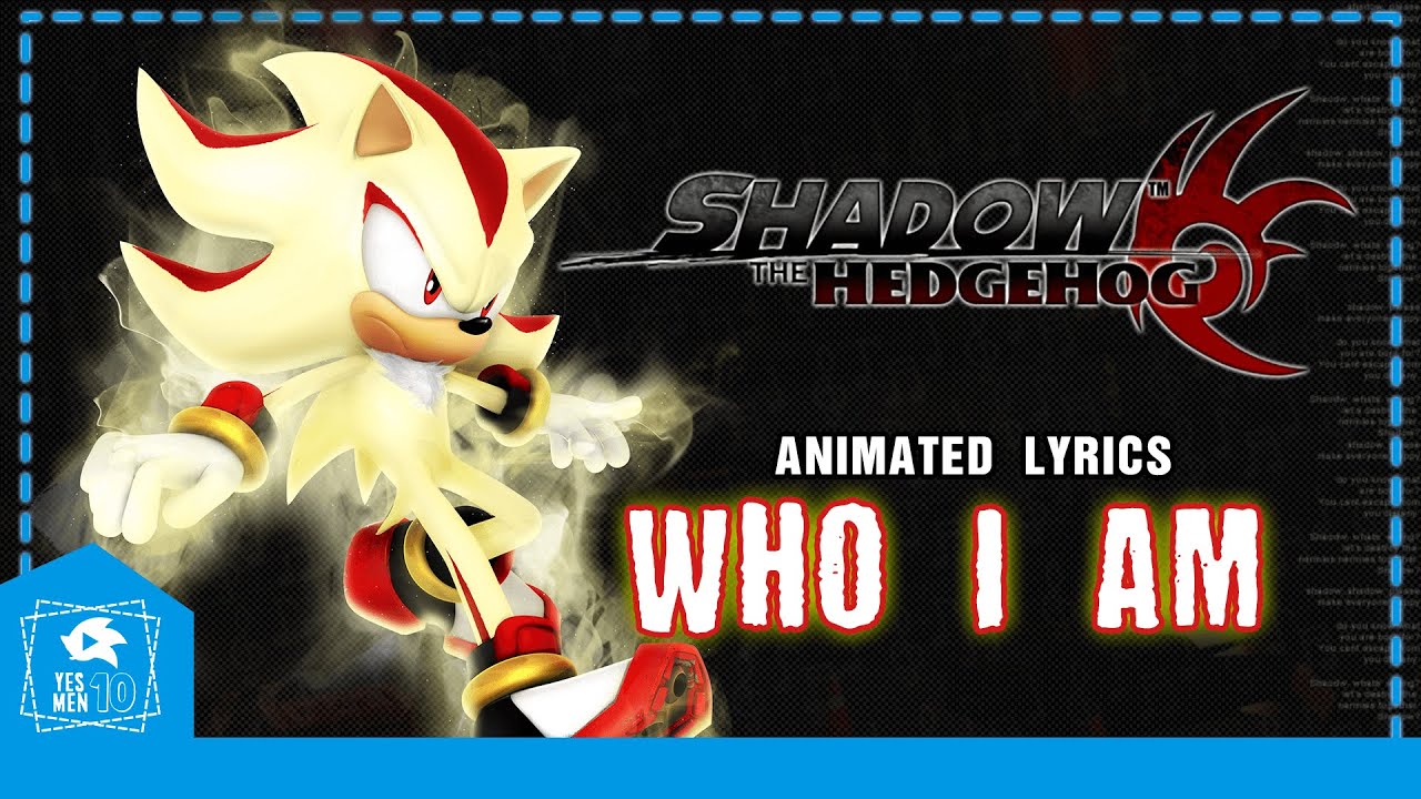 SHADOW THE HEDGEHOG 