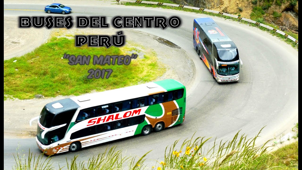 Buses Del Centro - Perú | San Mateo 2017 | 2/2