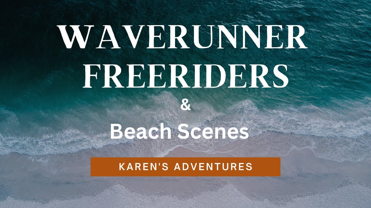 WaveRunner FreeRiders with Some Great Flips and added Beach Scenes with Beautiful SunRises