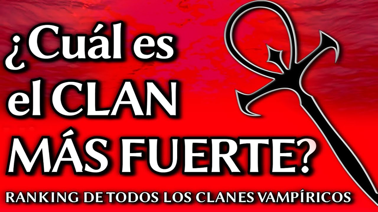 🩸TODOS los CLANES de VAMPIRO: la Mascarada【Ranking】🩸~Sommer