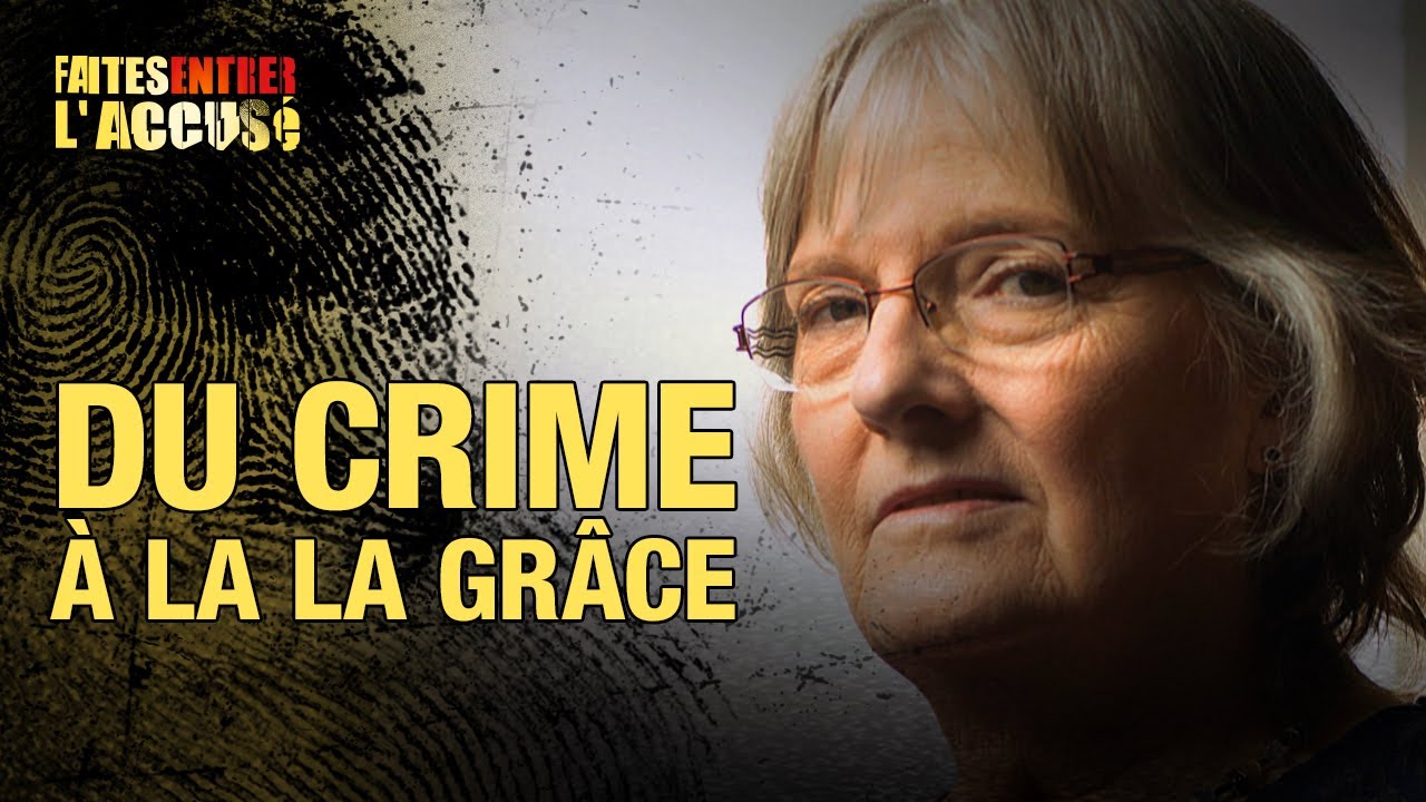 Faites Entrer l'Accusé : Jacqueline Sauvage, du crime à la grâce