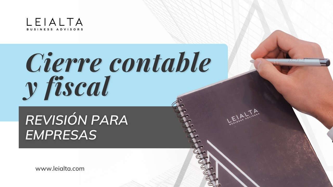📊 Cierre Contable y Fiscal de una empresa | WEBINAR
