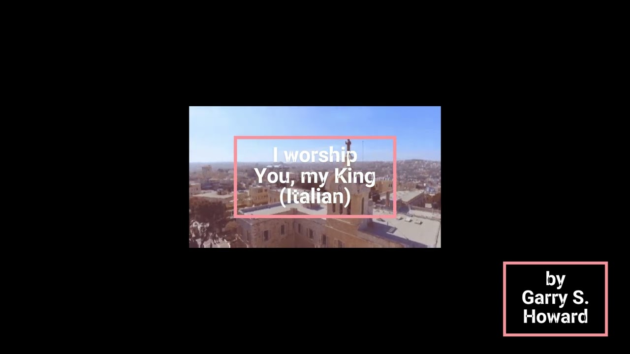 I Worship You (Italian Sacred) by Garry S. Howard