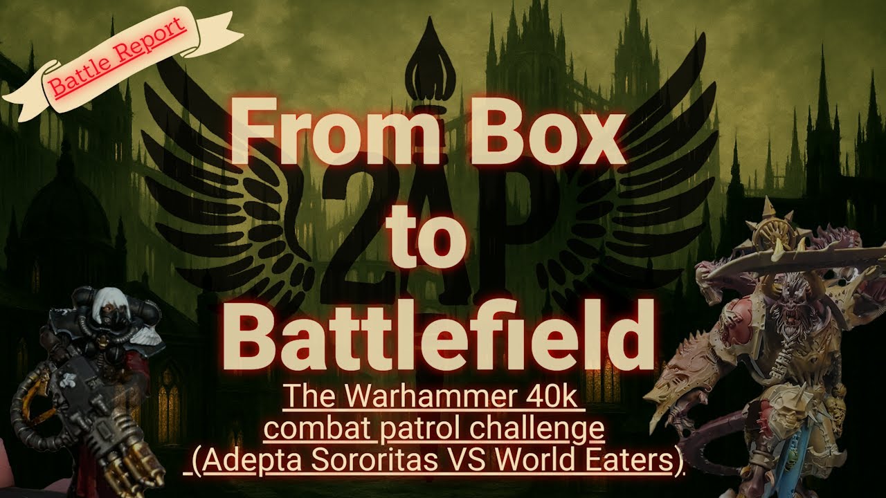 Adepta Sororitas VS World Eaters Battle report (combat patrol)