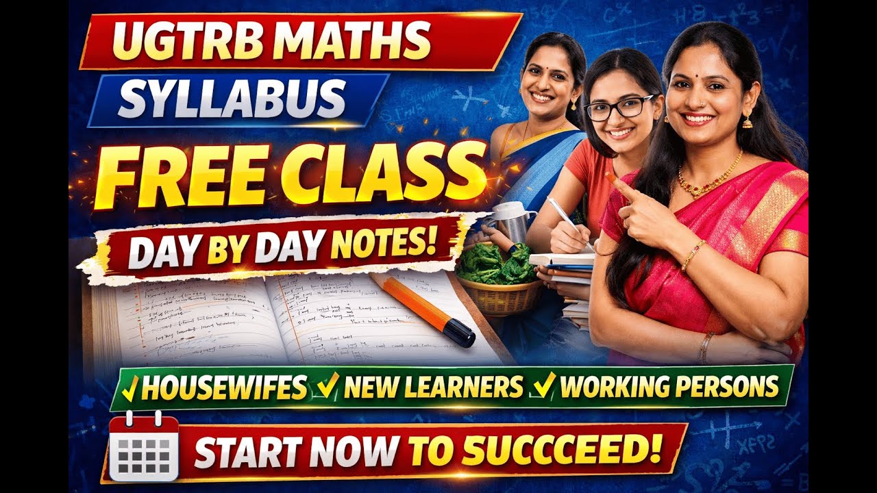 Ugtrb / MATHS / syllabus / FREE Class / Day by day notes / Tamil 2026