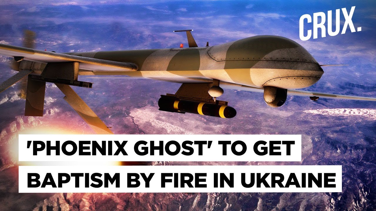 US Fast-Tracks Phoenix Ghost Drones For Ukraine To Fight Putin's Forces I Ukraine Russia War