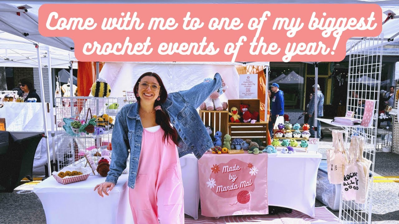 Come with me to one of my biggest crochet events of the year! Market vlog with how much I made!