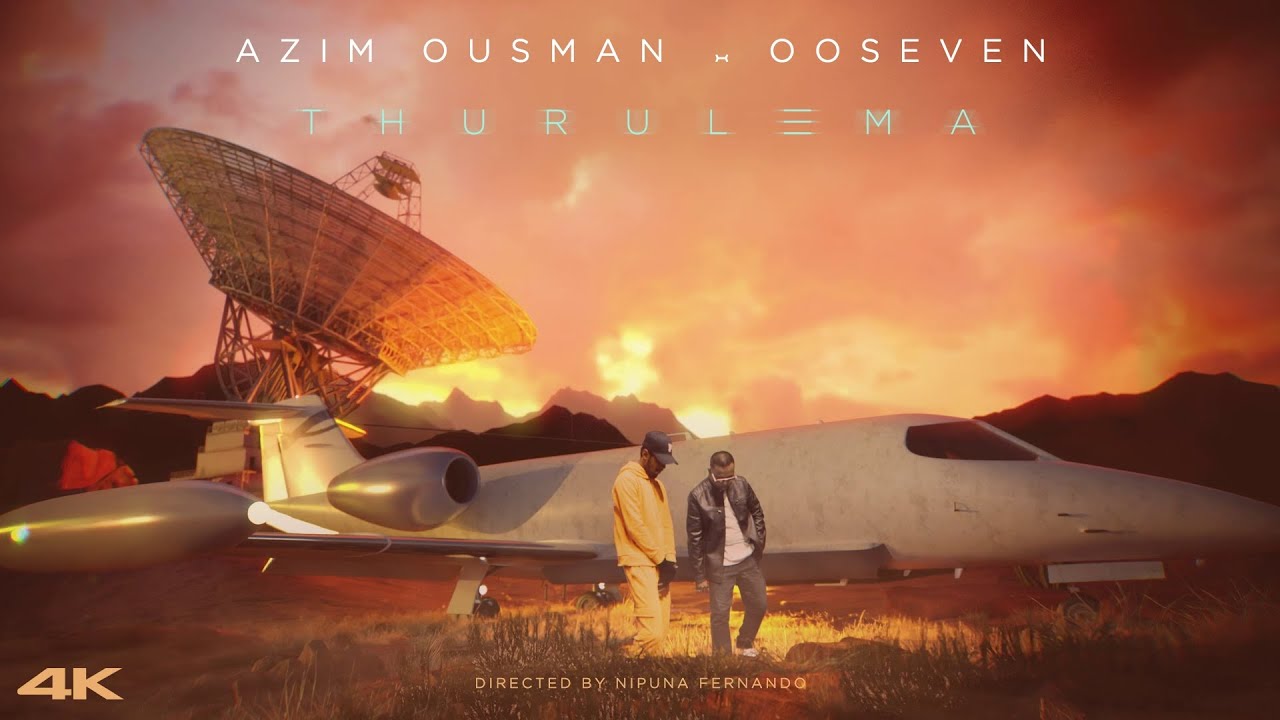 Azim Ousman x OOSeven - Thurulema (Official Music Video)