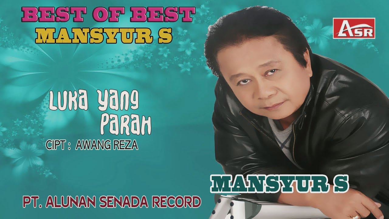 MANSYUR S - LUKA YANG PARAH ( 0fficial Video Musik ) HD