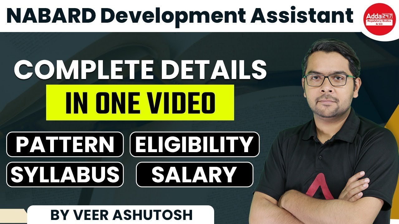 NABARD Development Assistant 2022 | Pattern, Eligibility, Syllabus and Salary | By Veer Sir