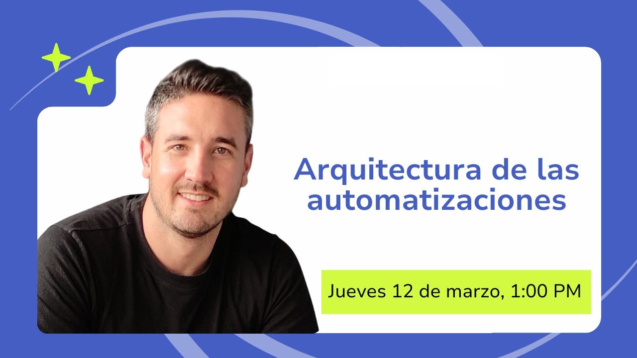 Arquitectura de las automatizaciones