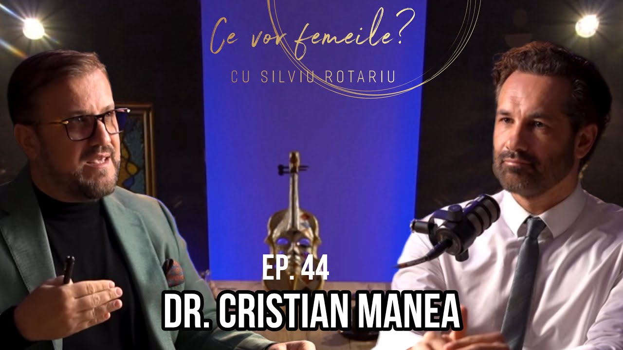 Nu există suflet pereche, ci doar oameni care vor să construiască împreună | Dr. Cristian Manea | 44