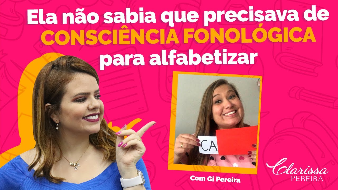 Consciência Fonológica na Alfabetização