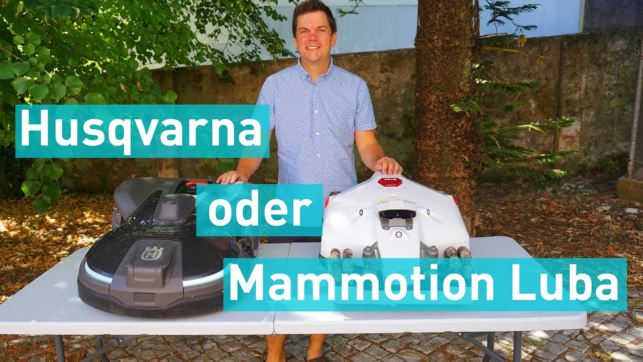 Husqvarna vs. Mammotion Luba - Wer baut die besten Mähroboter?