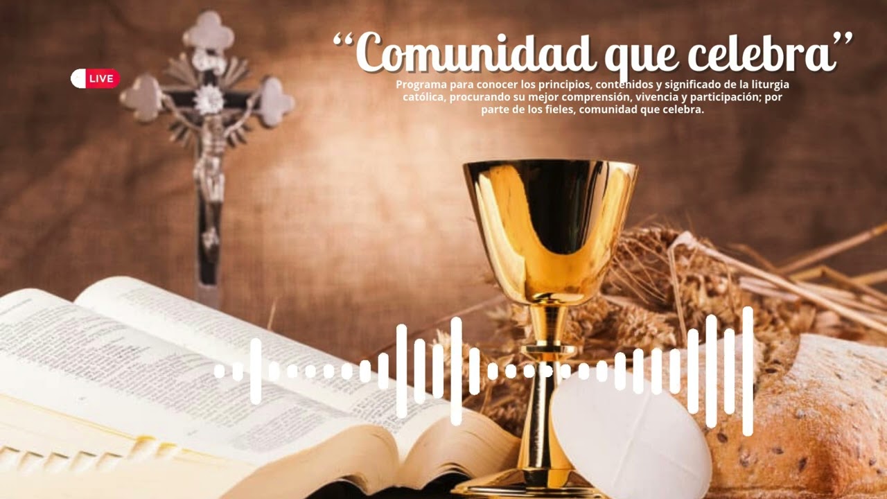 Comunidad que celebra: ¿Quién realmente celebra la liturgia?