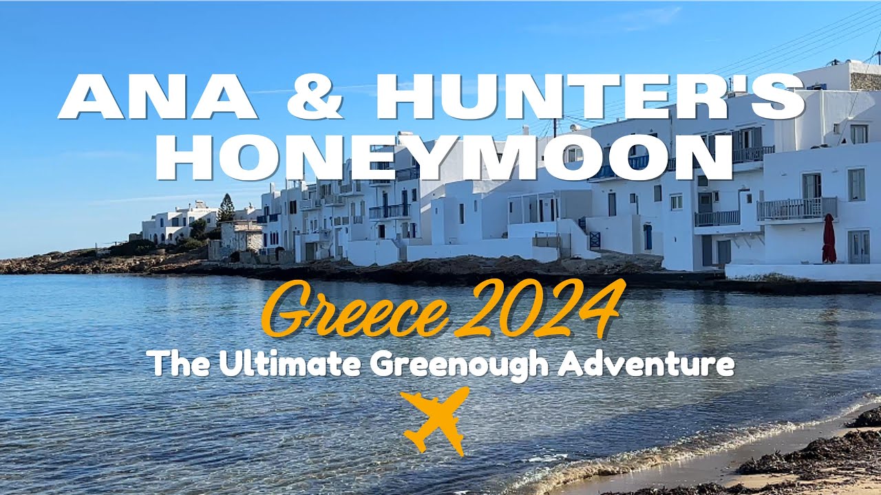 Ana & Hunter's Honeymoon in Greece 2024