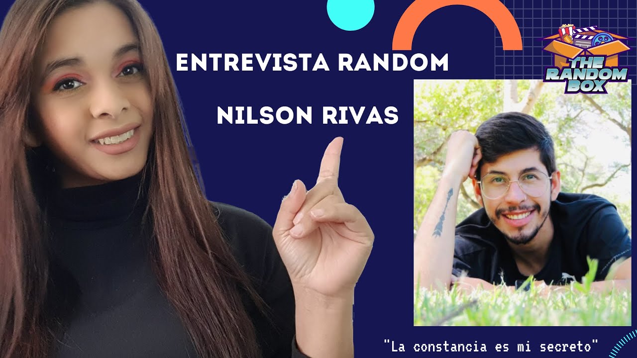 Nilson Rivas |Como crecer en menos de un a&ntilde;o en YouTube?|ENTREVISTAS RANDOM