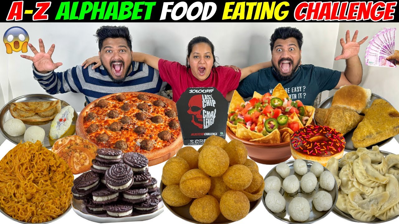 A To Z Alphabet Food Challenge | Jolo Chip,Golgappa,Momos,Korean Noodles,Samosa,Vada Pav Challenge😱