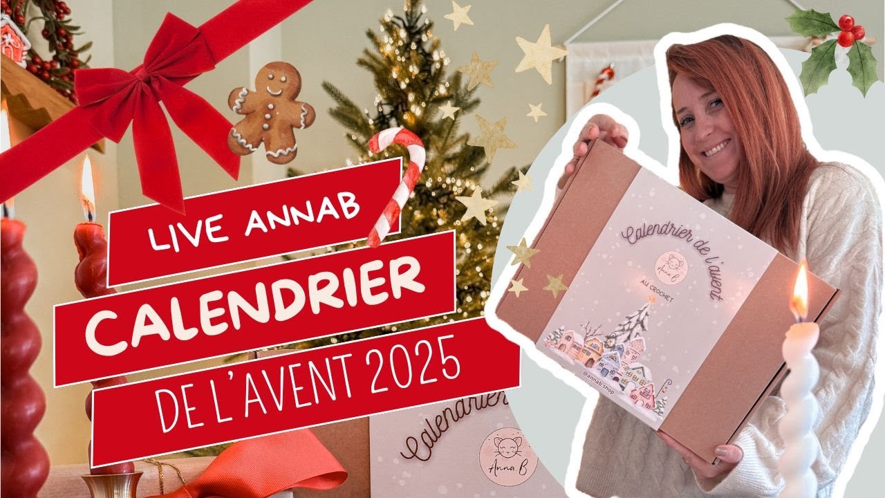 🎄✨ LIVE Questions/Réponses – Mon Calendrier de l’Avent Crochet ✨🎄