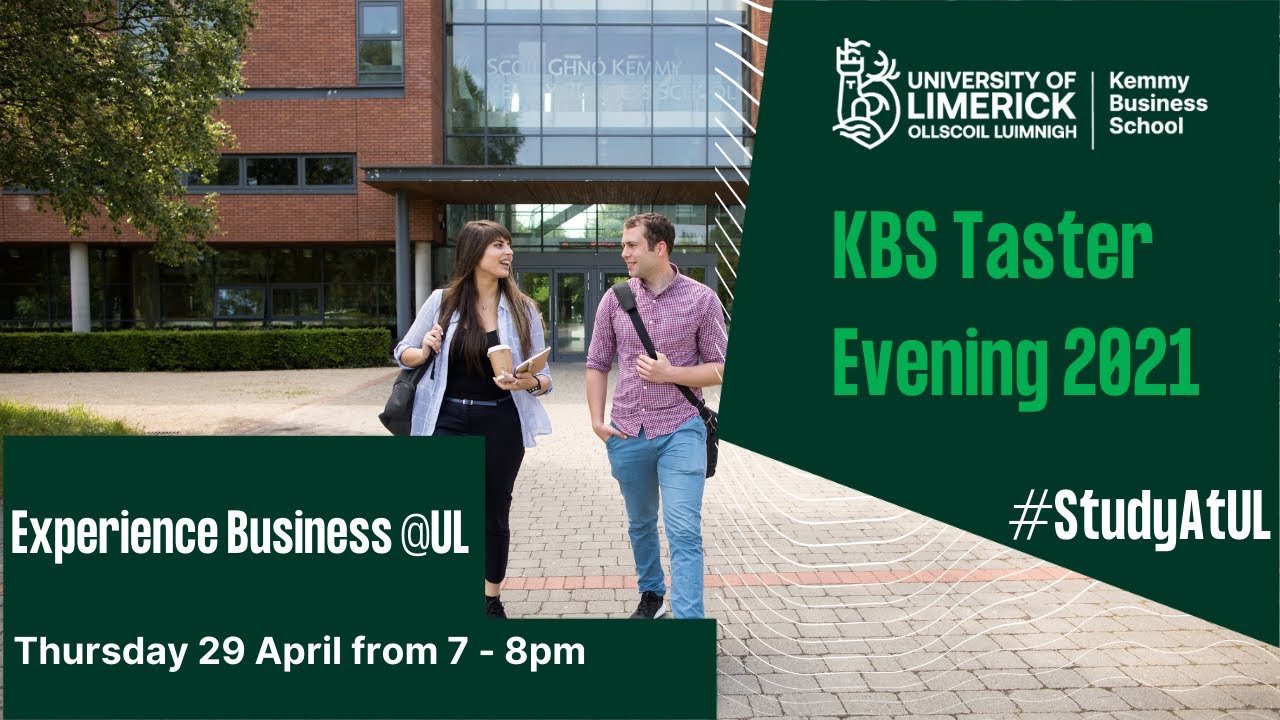 Kemmy Business School:  Experience Business at UL