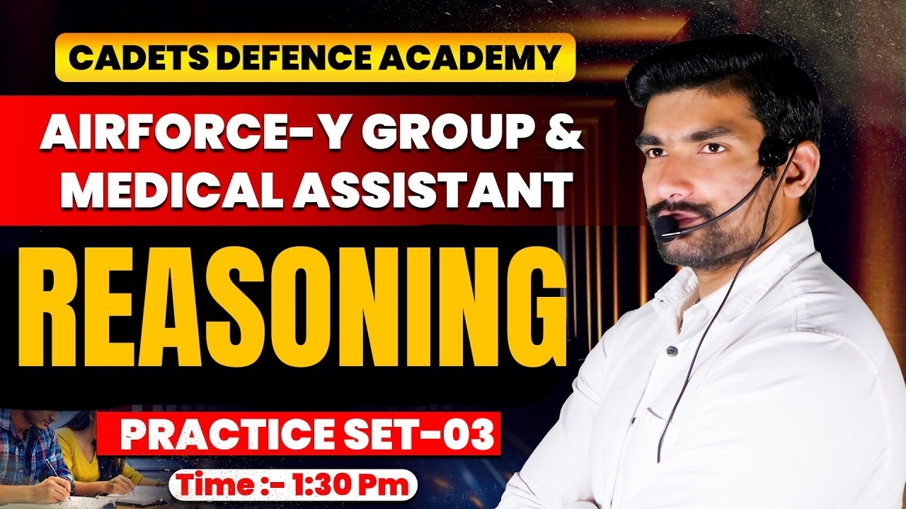 Airforce Y Group & Medical Assistant Reasoning Practice Set 03 Live at 1:30 PM | By Robin Sir