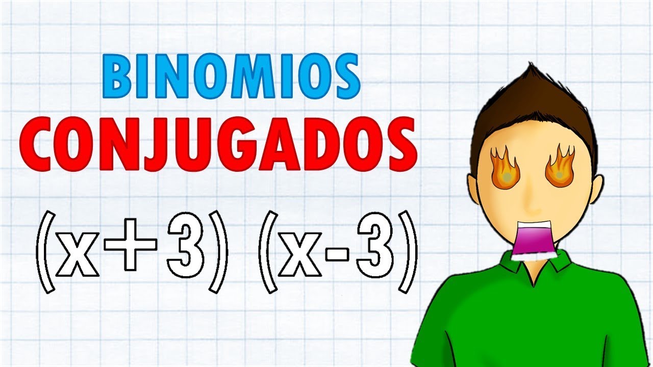 BINOMIOS CONJUGADOS Super Facil -  Para principiantes