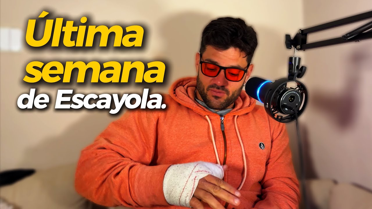 Día 24/40 - Última semana de escayola