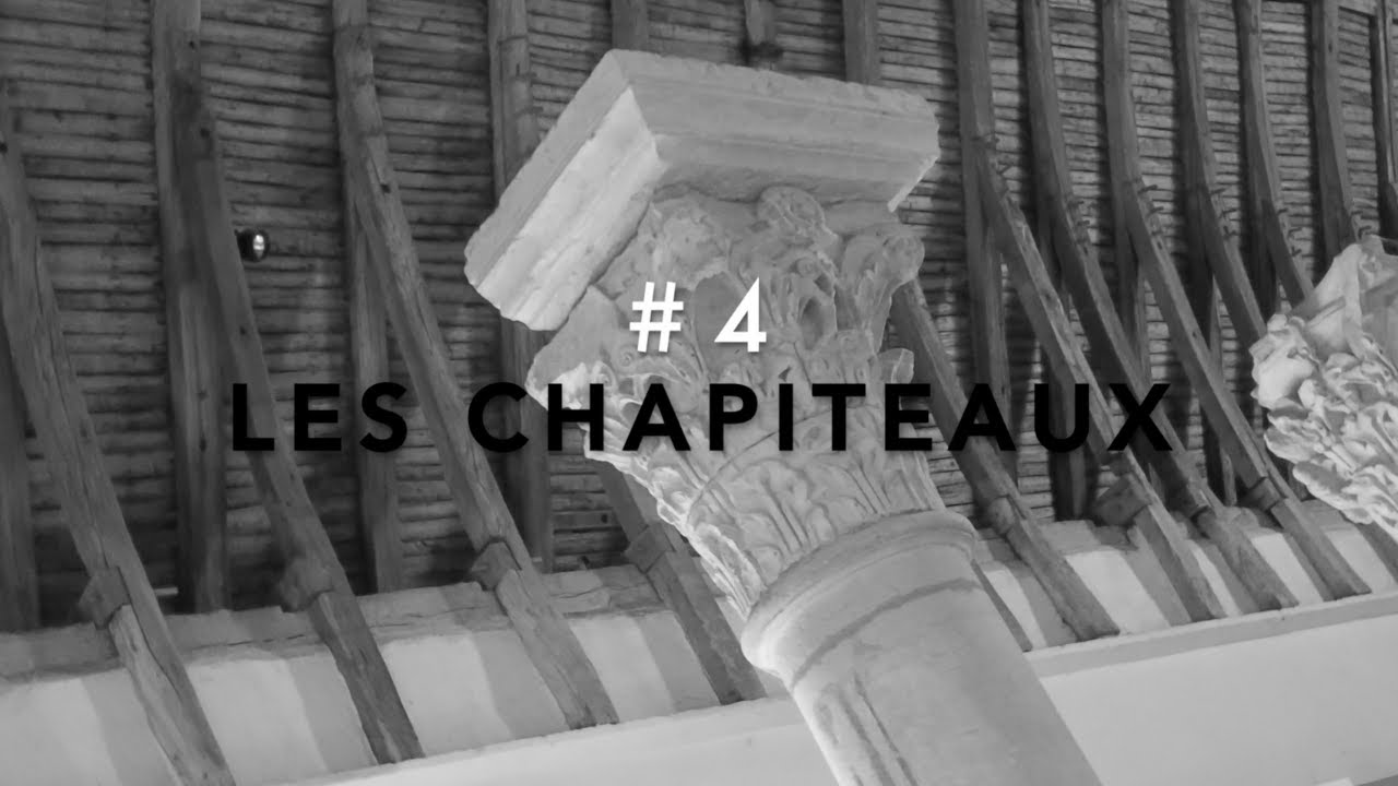 #4 – Les chapiteaux