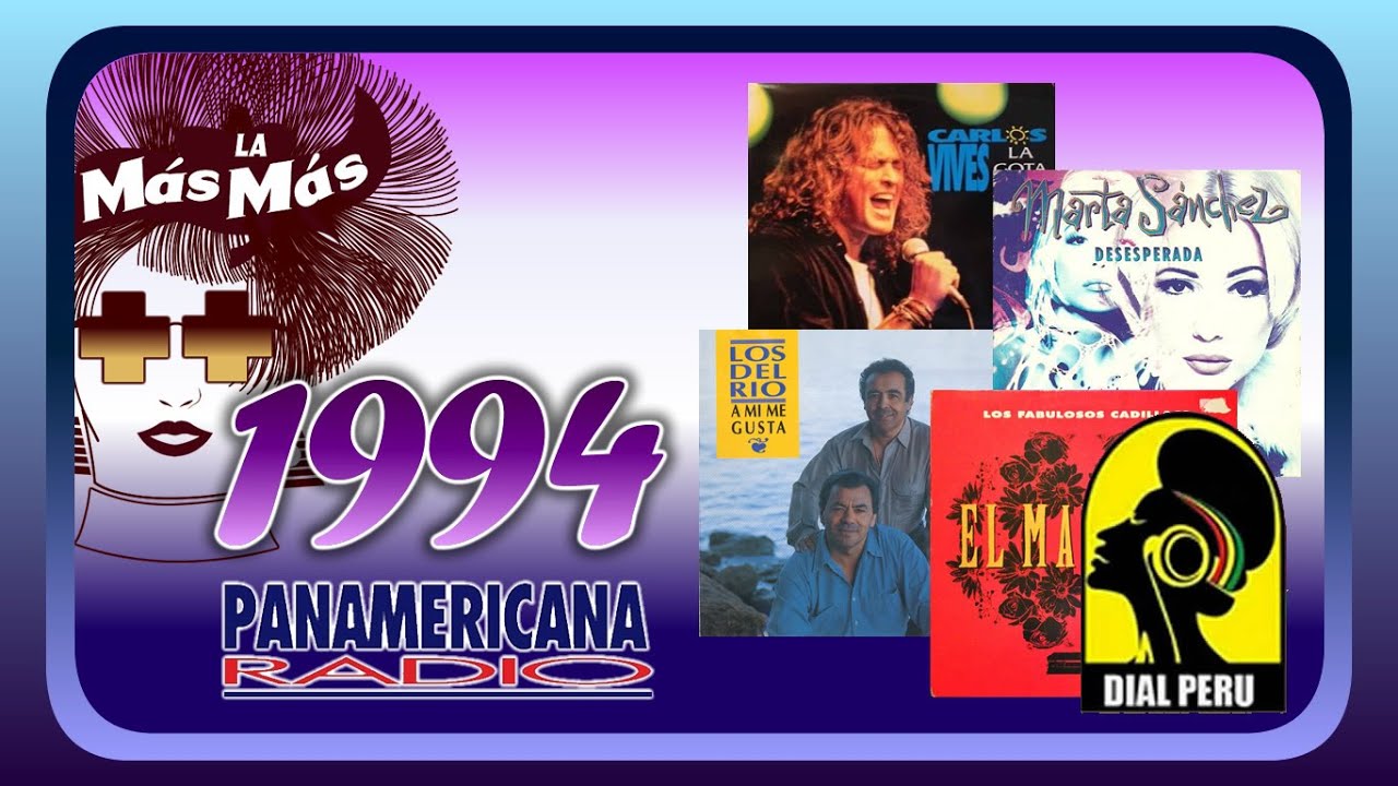 La Mas Mas De Radio Panamericana: 1994