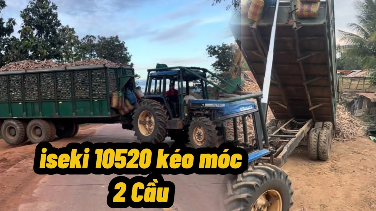 Siêu phẩm ISEKI 10520  8 Cầu khủng Kéo Móc Chở Mì Đak Lắk [ ISEKI BINH PHUOC ]