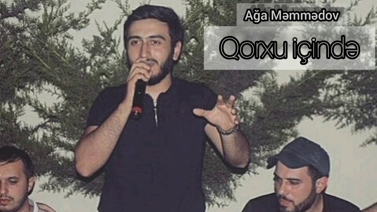 Ağa Məmmədov - Qorxu İçində 2021 (Meyxana)