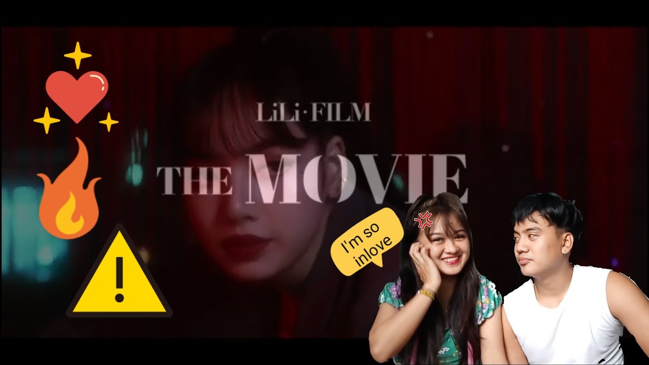 LILI'S FILM || THE MOVIE || J&J REACTS🇵🇭