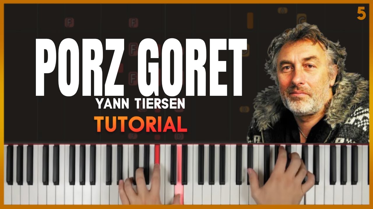 PORZ GORET by Yann Tiersen | Piano Tutorial (Part 1) Slow, Detailed
