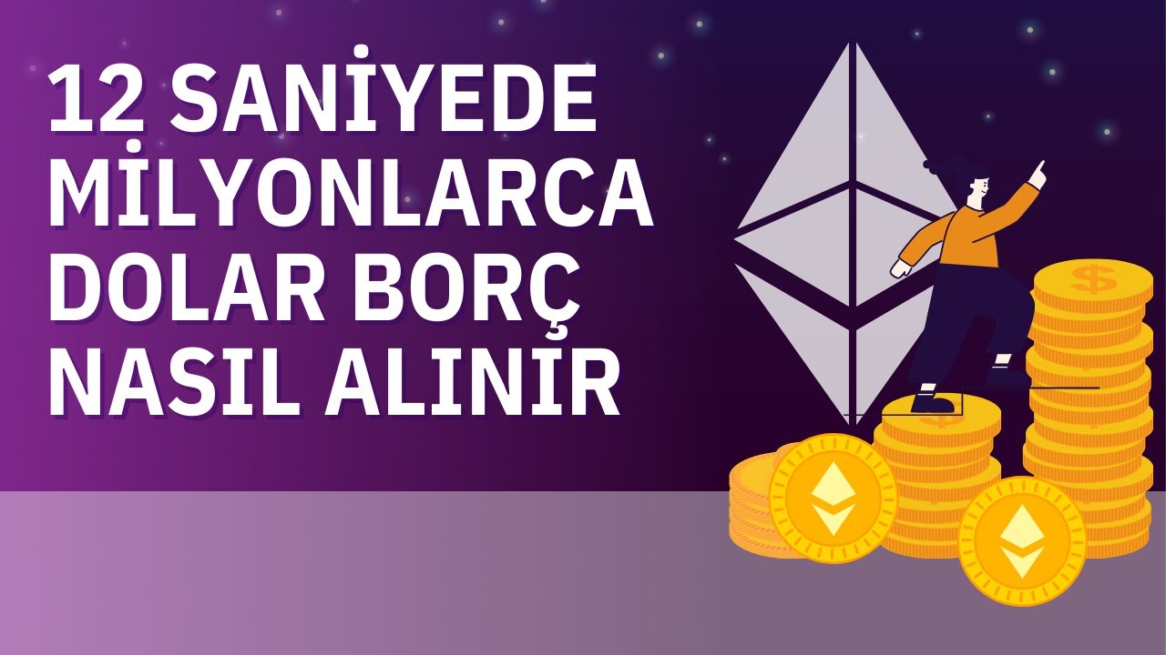 Flash Loan Nedir? 12 Saniyede Devasa Bor&ccedil; Nasıl Alınır?