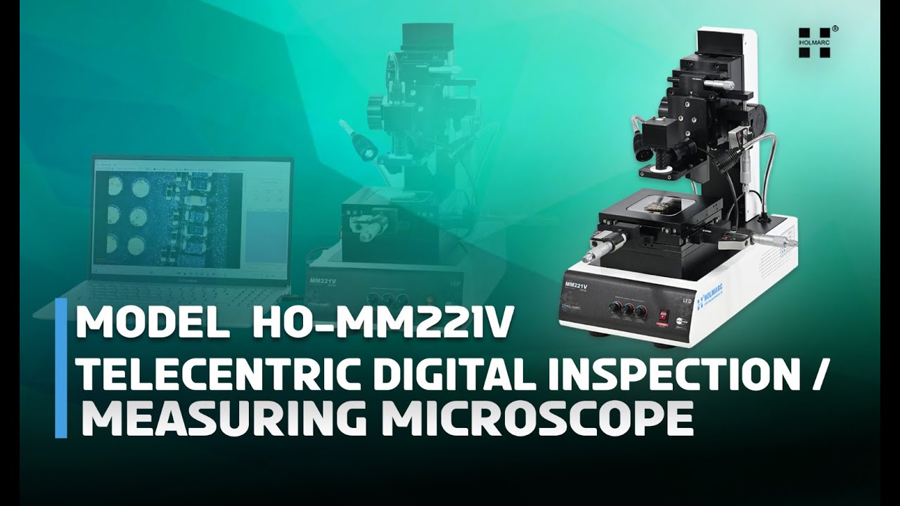 Holmarc's Telecentric Digital Inspection /Measuring Microscope Model : HO-MM221V